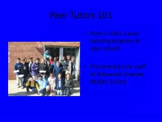 Peer Tutors 101