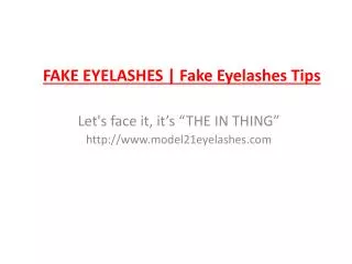 Fake Eyelashes and Fake Eyelashes Tips