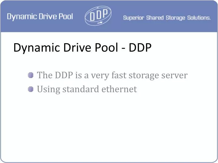 dynamic drive pool ddp