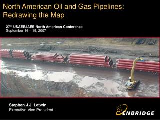 North American Oil and Gas Pipelines: Redrawing the Map
