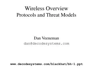 Wireless Overview Protocols and Threat Models