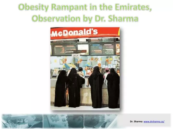 obesity rampant in the emirates observation by dr sharma