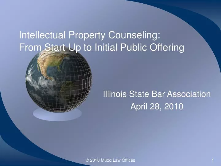 intellectual property counseling from start up to initial public offering
