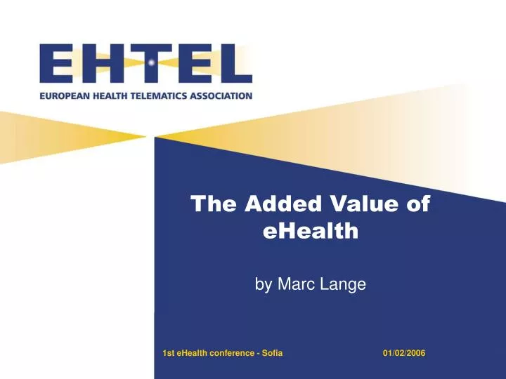 the added value of ehealth
