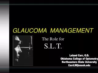 GLAUCOMA MANAGEMENT