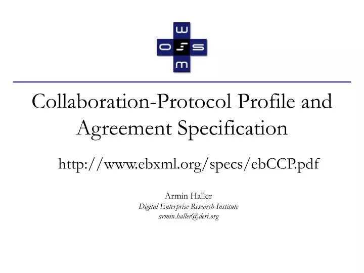 collaboration protocol profile and agreement specification