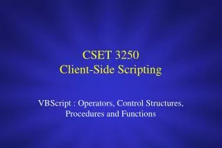 CSET 3250 Client-Side Scripting