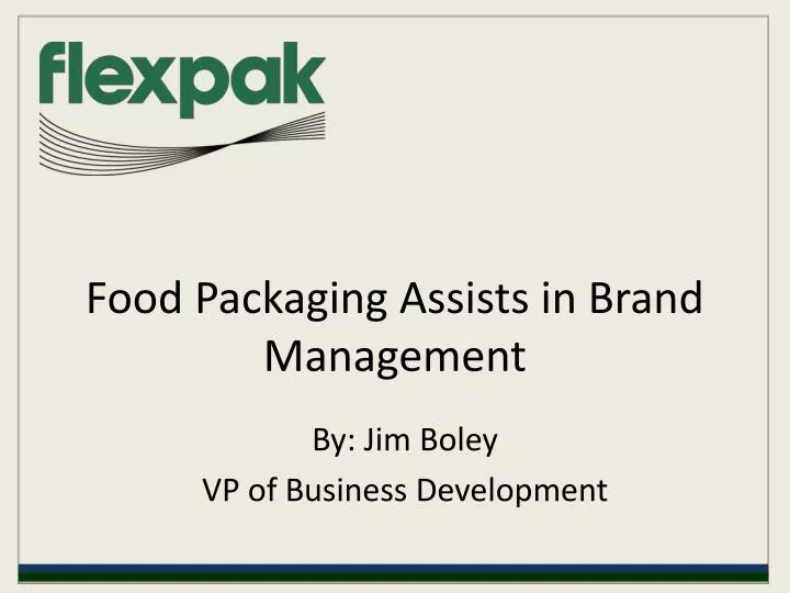 food packaging assists in brand management