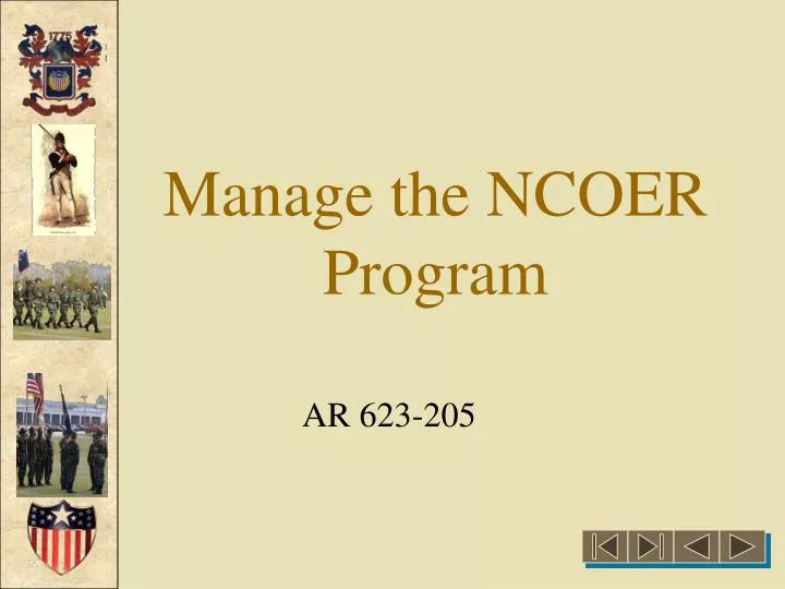manage the ncoer program