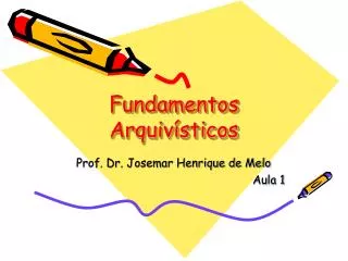 fundamentos arquiv sticos