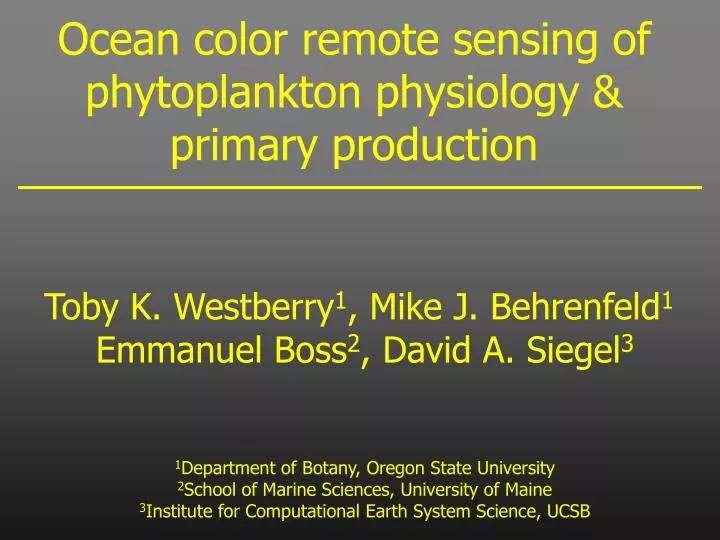 ocean color remote sensing of phytoplankton physiology primary production