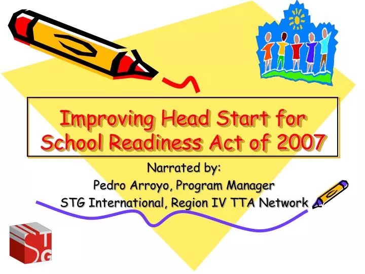 improving head start for school readiness act of 2007