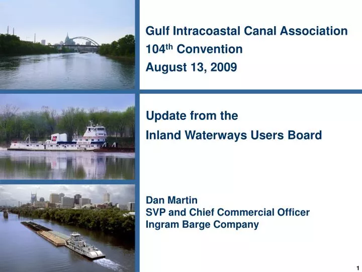 gulf intracoastal canal association 104 th convention august 13 2009
