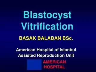 Blastocyst Vitrification