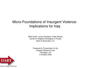 Micro-Foundations of Insurgent Violence: Implications for Iraq