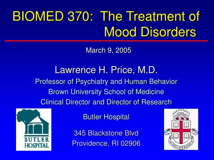 biomed 370 the treatment of mood disorders march 9 2005