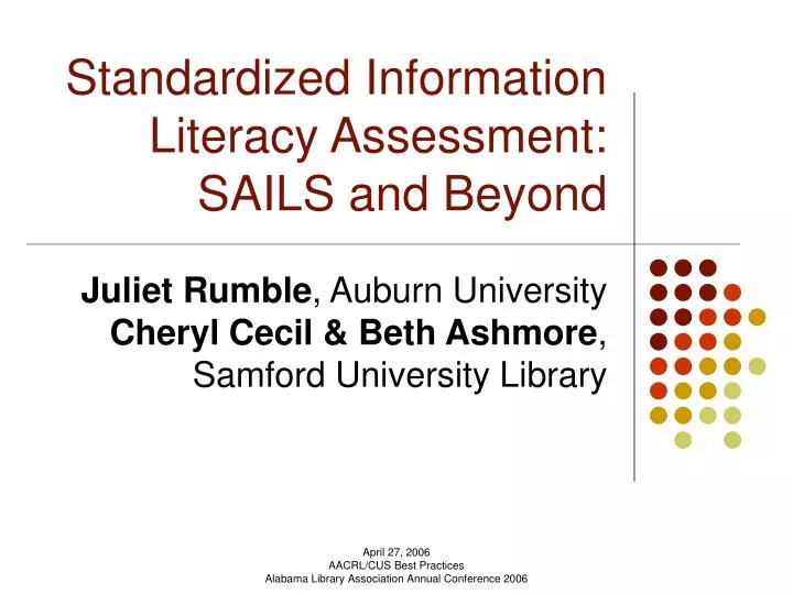 standardized information literacy assessment sails and beyond