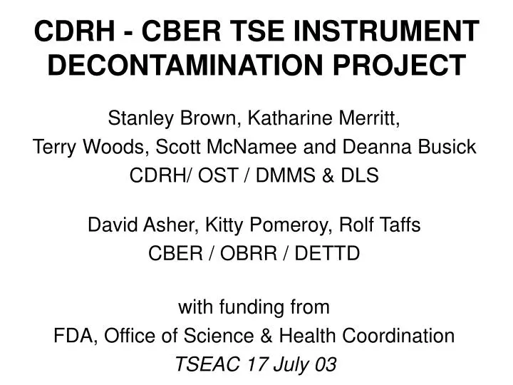 cdrh cber tse instrument decontamination project
