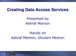 Creating Data Access Services - slide 1