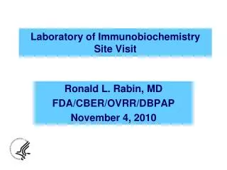 Laboratory of Immunobiochemistry Site Visit