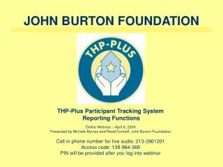 JOHN BURTON FOUNDATION