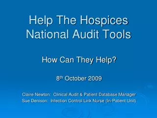 Help The Hospices National Audit Tools