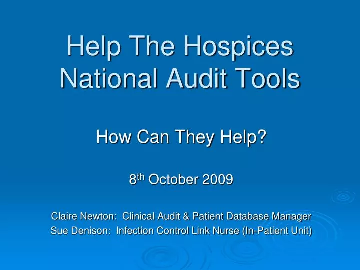 help the hospices national audit tools