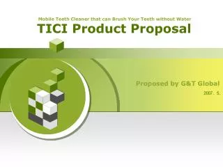 TICI Product Proposal