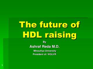 The future of HDL raising