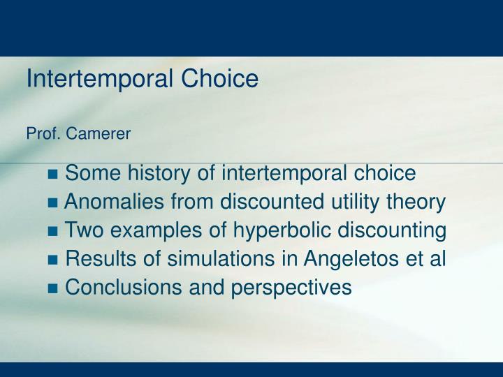 intertemporal choice prof camerer