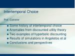 Intertemporal Choice Prof. Camerer - slide 1
