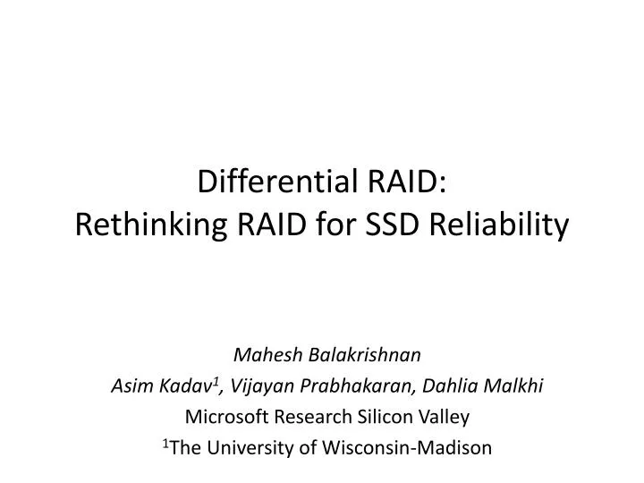 differential raid rethinking raid for ssd reliability