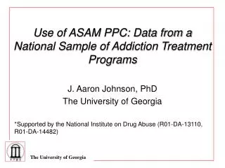 Use of ASAM PPC: Data from a National Sample of Addiction Treatment Programs