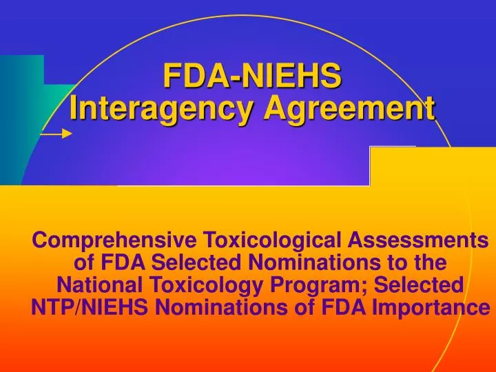 fda niehs interagency agreement