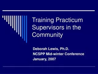 Training Practicum Supervisors in the Community