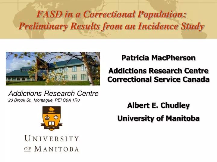 fasd in a correctional population preliminary results from an incidence study