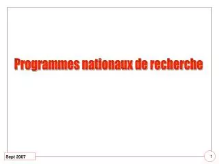 Programmes nationaux de recherche