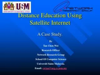 Distance Education Using Satellite Internet