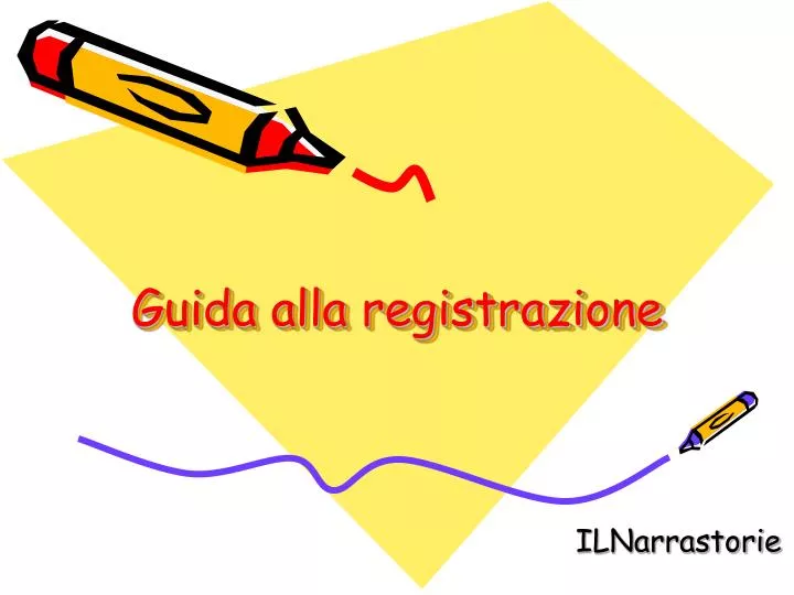 guida alla registrazione