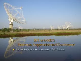 RFI at GMRT: 		Detection, Suppression and Co-existence