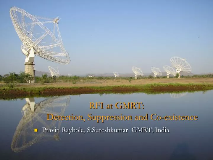 rfi at gmrt detection suppression and co existence