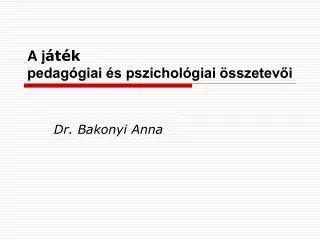 a j t k pedag giai s pszichol giai sszetev i