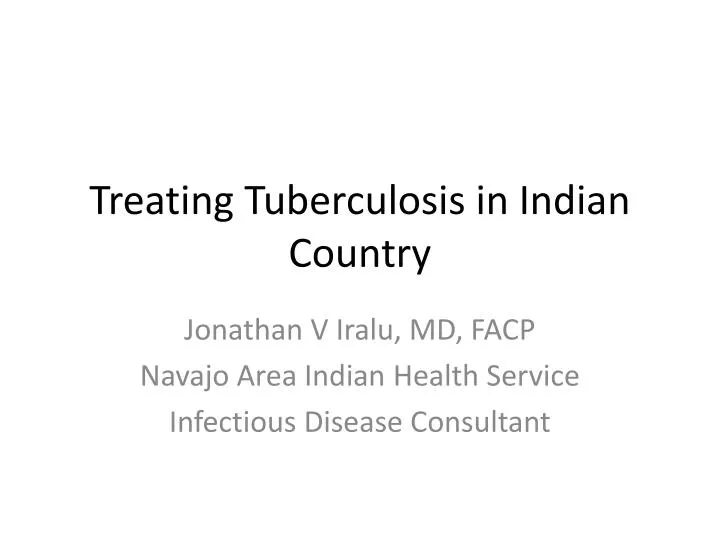 treating tuberculosis in indian country