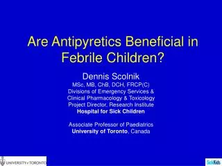 Are Antipyretics Beneficial in Febrile Children?