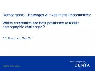 Demographic Challenges &amp; Investment Opportunities: Which companies are best positioned to tackle demographic challen