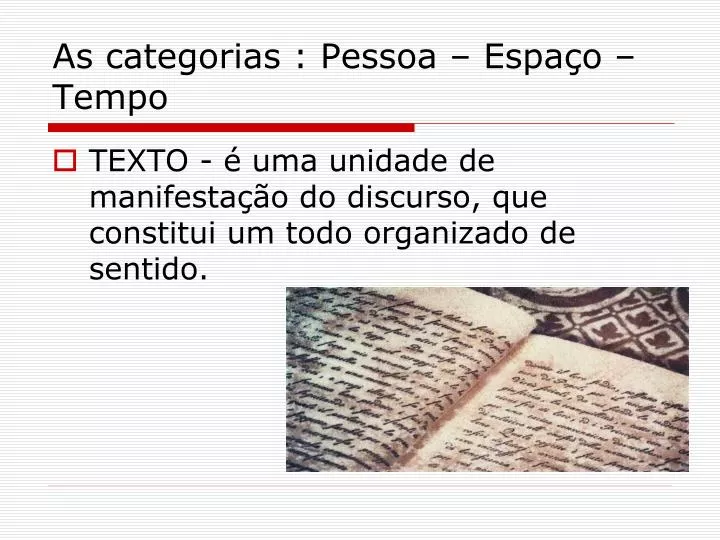 as categorias pessoa espa o tempo