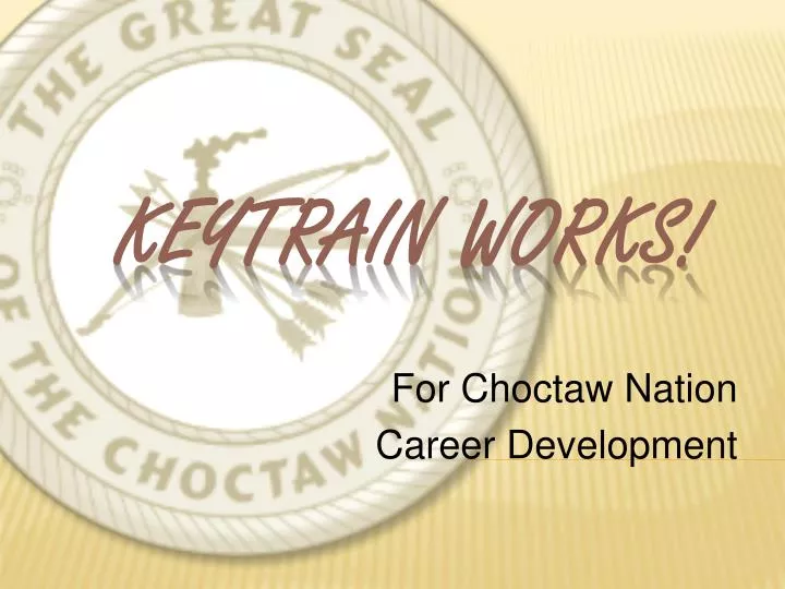 for choctaw nation career development