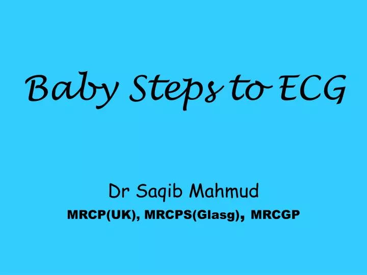 baby steps to ecg