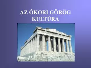 az kori g r g kult ra