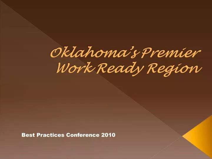 oklahoma s premier work ready region